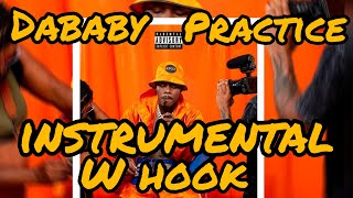 Dababy - Practice (Instrumental w Hook)