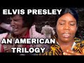 Elvis Presley - An American Trilogy | Reaction