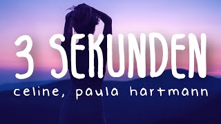 CÉLINE &amp; Paula Hartmann - 3 Sekunden (Lyric Video)