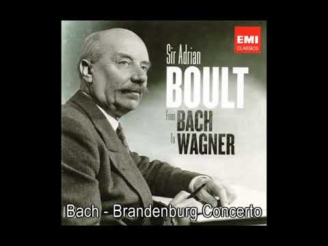 Bach - Brandenburg Concerto No.1-6, Sir Adrian Boult LPO (1972)