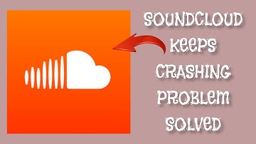 How To Solve SoundCloud App Keeps Crashing Problem || Rsha26 Solutions