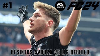 Beşiktaş'ın Avrupa Ve Lig Rebuild - EA FC 24