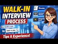 Walk-In Interviews Explained Step by Step | Freshers & Experienced | Real Experience