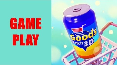 Goods Match 3D Game