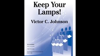 Keep Your Lamps! (Three-part Mixed/SAB) - Victor C. Johnson chords