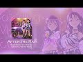 Saint Snow  「After The Rain」|鹿角聖良|鹿角理亞|