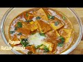 Paneer butter masala recipe  restaurant style paneer butter masala  paneer butter masala 