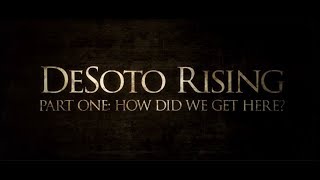 DeSoto Rising