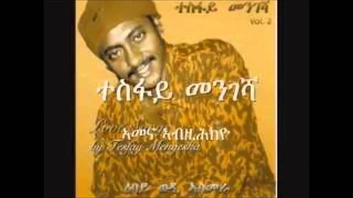 Tesfay Mengesha keyhameki
