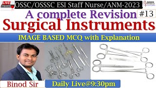 Surgical Instruments II Complete Revision II OSSSC II OSSC II Staff Nurse II Nursing Officer II MCQ