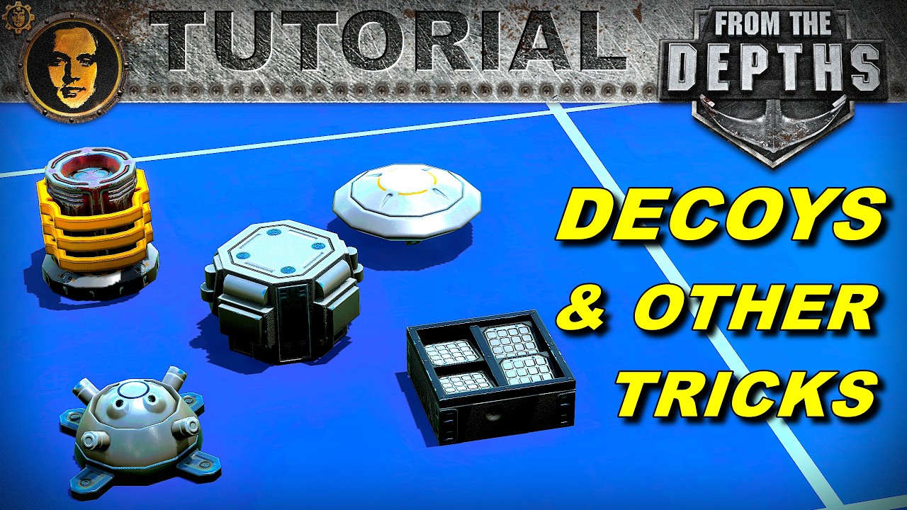 Powered Decoys, ECM Jammer & Chaff - From The Depths INSTANT Tutorial