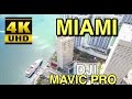 Miami 2017 DJI Mavic Pro 4K