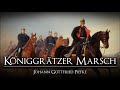 ✠ Der Königgrätzer Marsch • (Beste Version) ✠.mp4