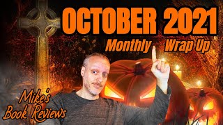 Monthly Wrap Up & Book of the Month: October 2021