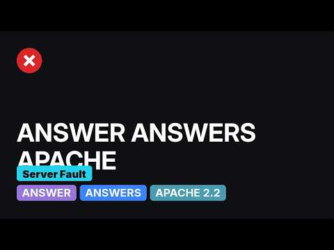 DevOps & SysAdmins: Apache config: Permissions, Directories and Locations