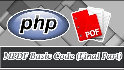 Epi-41 Mpdf  Basic Code (Final Part) | PHP in Tamil