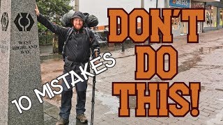 The West Highland Way - 10 Mistakes I Made