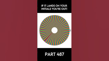 If it lands on your initials you‘re out! Pt.487