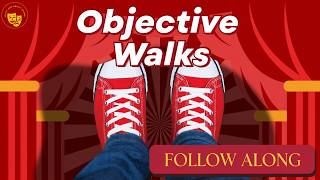 Objective Walks: Follow Along with This Drama Warm-Up Game
