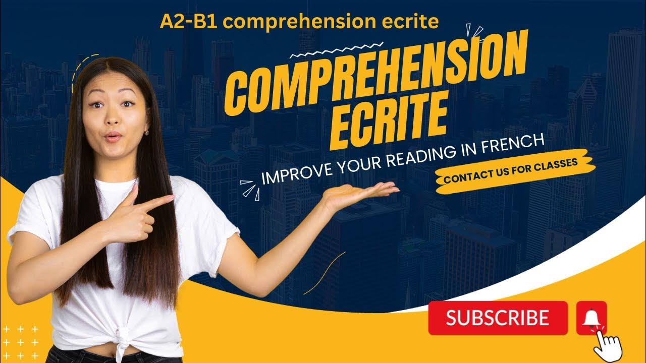 COMPREHENSION Ecrite A2 B1 Level French Reading For DELF TEF Exams comprehension-ecrite-a2-b1-level-french-reading-for-delf-tef-exams