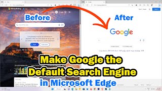 كيفية جعل Google محرك البحث الافتراضي في Microsoft Edge - 2023