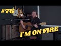 I&#39;m On Fire- Bruce Springsteen: You&#39;ve Never Heard It Like This #76!