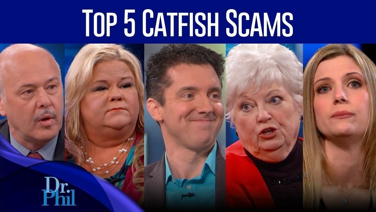 Top 5 Catfish Scams | Compilation | Dr. Phil