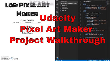 Udacity - Pixel Art Maker Project Walkthrough - jQuery