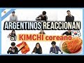¿es RICO el KIMCHI? 9 ARGENTINOS reaccionan al KIMCHI COREANO por primera vez ¿Les gustará?