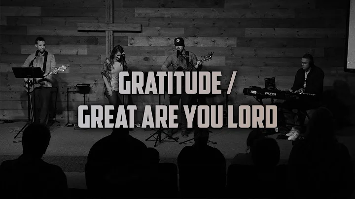 Gratitude / Great Are You Lord (Live) - Cody Thornbury | Limitless Worship