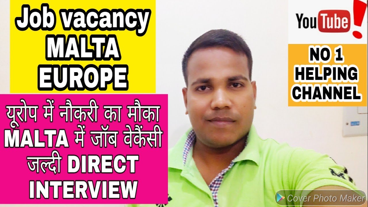 Malta Jobs For Indian : Jobs In Malta Europe For Indians I Fake Or Real