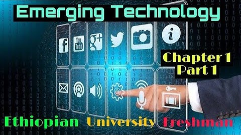 Emerging Technology Chapter 1 P_1 Freshman