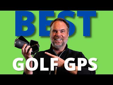 I Ranked the 10 Best GPS Golf Devices in 2026