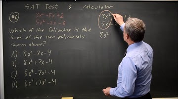 SAT Test 3: Rewriting polynomials - question #4-6