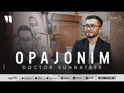 Doctor Sunnatbek — Opajonim (audio 2022)