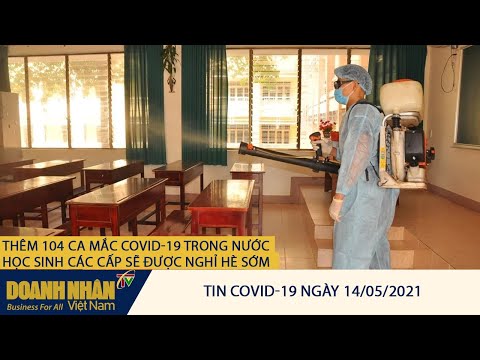 Video [TÂM ĐIỂM] CẬP NHẬT MỚI NHẤT VỀ DỊCH COVID-19 14.5.2021 - youtube