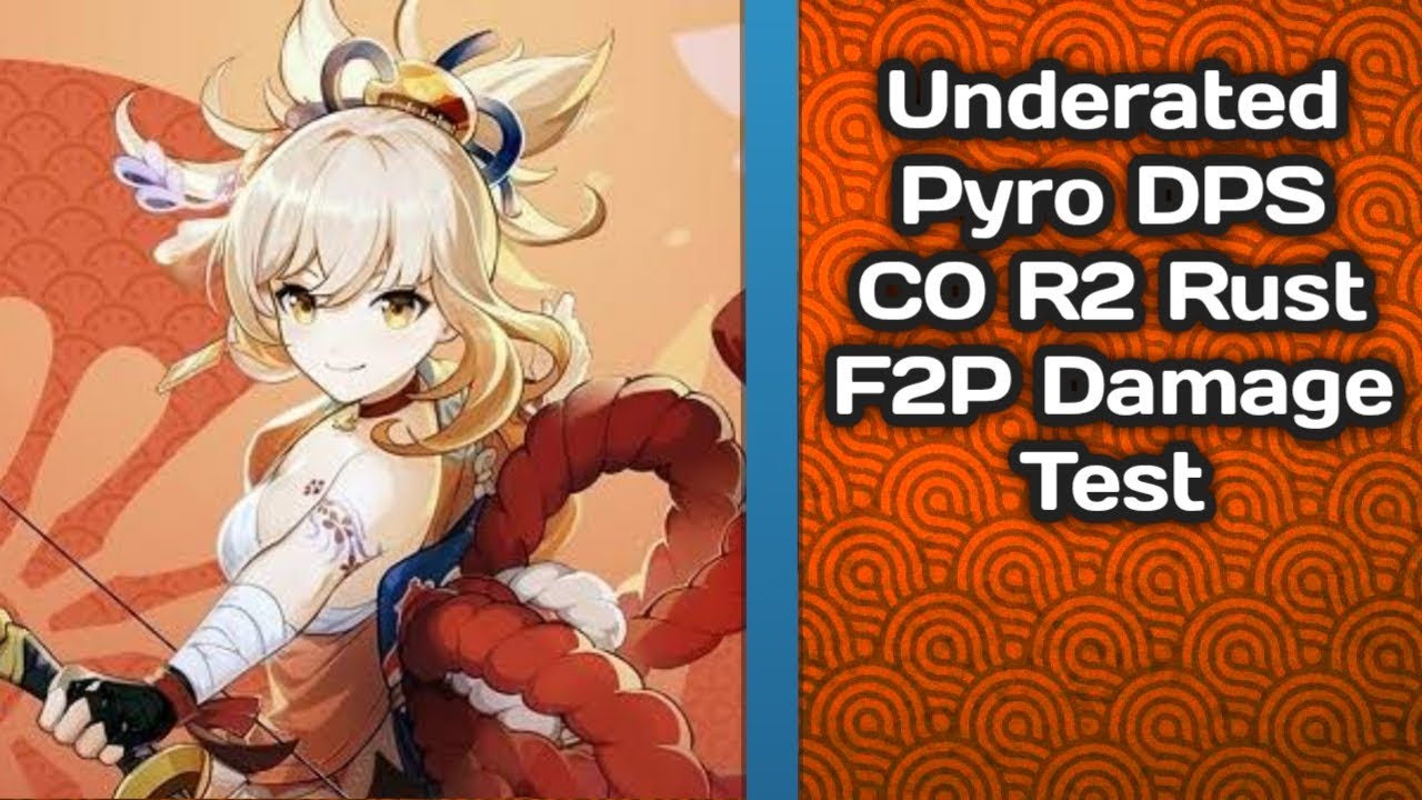 Underated DPS | Queen Of Single Target | Yoimiya C0 R2 Rust Test Damage | Genshin Impact | F2P Build