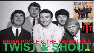Brian Poole &amp; The Tremeloes - Twist And Shout (1958)