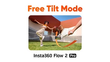 Insta360 Flow 2 Pro - How to Use Free Tilt Mode