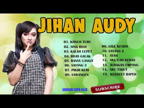 Jihan Audy Konco Turu Full Album Terbaru 2018