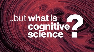 What is Cognitive Science? - Exploring Cognitive Science 🧠