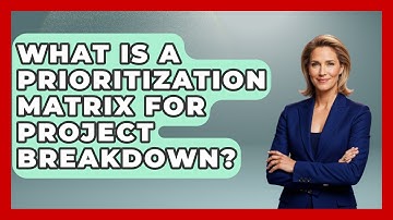 What Is A Prioritization Matrix For Project Breakdown? | Junior Year Jumpstart News