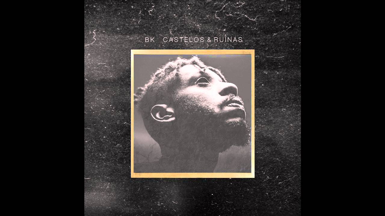 Download BK' - Castelos & Ruínas (Álbum Completo)