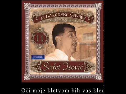 Safet Isovic - Oci moje kletvom bih vas kleo - (Audio 1986)