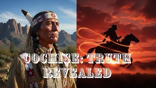 Cochise: The Warrior Who Became a Myth - American Frontier Legends