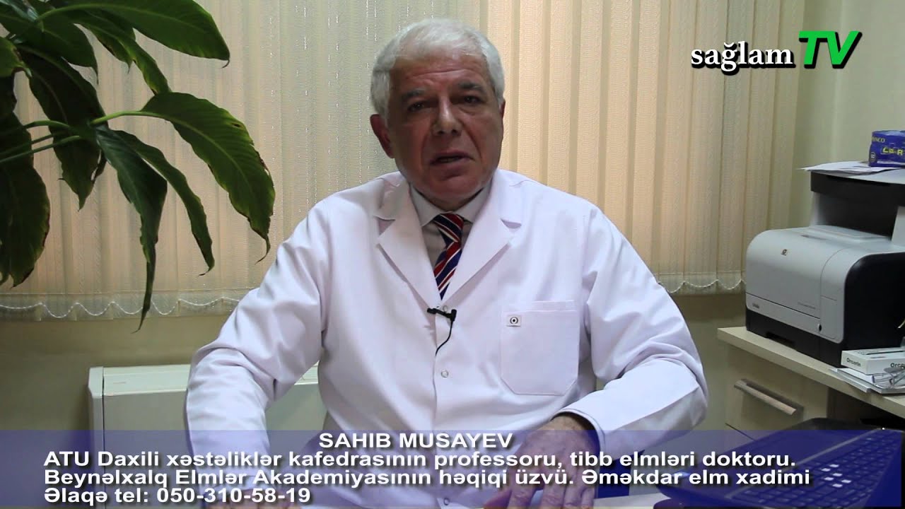 saglamTV. Professsor Sahib Musayev. Revmatik xəstəliklərin müalicəsi