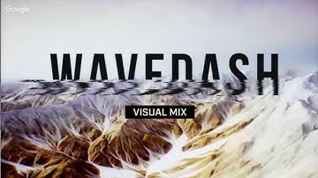WAVEDASH Visual Mix : En Directo
