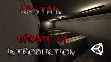 [Abstain] [Unity3D] Horror Game {Update #1}