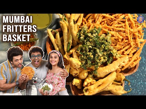 Mumbai Fritters Basket | 5 Types Of Pakora | Pakora Platter | Ft. Lalit Prabhakar & Parna Pethe | Rajshri Food