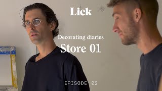 The challenges of a renovation project | Store 01 | Lick